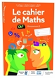 Le cahier de Maths : CAP groupement 2