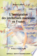L'immigration des intellectuels marocains en France