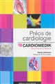 Précis de cardiologie : Cardiomedik