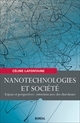 Nanotechnologies et société : enjeux et perspectives : entretiens avec des chercheurs
