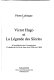 Victor Hugo et "La légende des siècles" : de la publication des "Contemplations" à l'abandon de "La fin de Satan", avril 1856-avril 1860