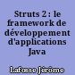 Struts 2 : le framework de développement d'applications Java EE