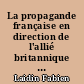 La propagande française en direction de l'allié britannique entre 1914 et 1920