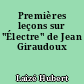 Premières leçons sur "Électre" de Jean Giraudoux