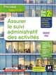 Assurer le suivi administratif des activités : 2de Bac pro : nouveaux référentiels 2020
