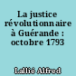La justice révolutionnaire à Guérande : octobre 1793