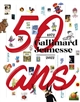 Gallimard jeunesse : 50 ans : 1972-2022
