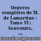 Oeuvres complètes de M. de Lamartine : Tome VI : Souvenirs, impressions, pensées et paysages pendant un voyage en Orient, 1832-1833 ou notes d'un voyageur