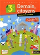 Demain, citoyens : éducation civique, 3e : programme 2012