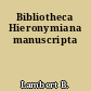 Bibliotheca Hieronymiana manuscripta