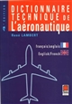 Dictionnaire technique de l'aéronautique : anglais-français, français-anglais : = Technical dictionary of aeronautics : English-French, French-English