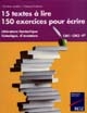 15 textes à lire, 150 exercices pour écrire : CM1-CM2-6e