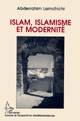 Islam, islamisme et modernité