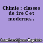 Chimie : classes de 1re C et moderne...