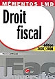 Droit fiscal : une revue complète, accessible et actuelle de la législation fiscale française