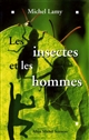 Les insectes et les hommes