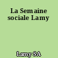 La Semaine sociale Lamy