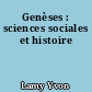 Genèses : sciences sociales et histoire