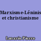 Marxisme-Léninisme et christianisme