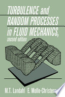 Turbulence and random processes in fluid mechanics