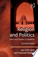 Religion and politics : Islam and Muslim civilization
