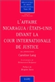 L'affaire Nicaragua-États-Unis devant la Cour internationale de justice