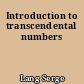 Introduction to transcendental numbers
