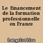 Le  financement de la formation professionnelle en France