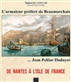 L'armateur préféré de Beaumarchais : Jean Peltier Dudoyer
