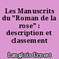 Les Manuscrits du "Roman de la rose" : description et classement