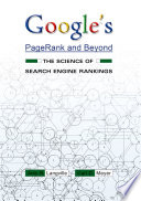 Google's PageRank and beyond : the science of search engine rankings