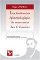 Les fondements épistémologiques du mouvement Law & Economics