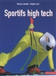 Sportifs high tech