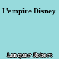 L'empire Disney