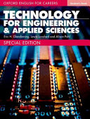 Technology for engineering & applied sciences : Student's book