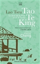 Tao Te King : Le livre de la voie et de la vertu