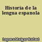 Historia de la lengua espanola