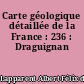 Carte géologique détaillée de la France : 236 : Draguignan
