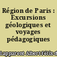Région de Paris : Excursions géologiques et voyages pédagogiques
