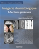 Imagerie rhumatologique : affections générales