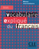 Vocabulaire expliqué du français : Niveau intermédiaire