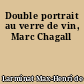Double portrait au verre de vin, Marc Chagall