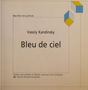 Vassily Kandinsky : bleu de ciel