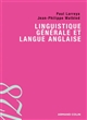 Linguistique générale et langue anglaise