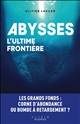 Abysses : l'ultime frontière