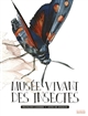 Musée vivant des insectes