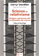 Science et relativisme : quelques controverses clefs en philosophie des sciences
