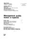 Management public : gestion et légitimité