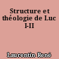 Structure et théologie de Luc I-II
