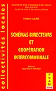 Schémas directeurs et coopération intercommunale